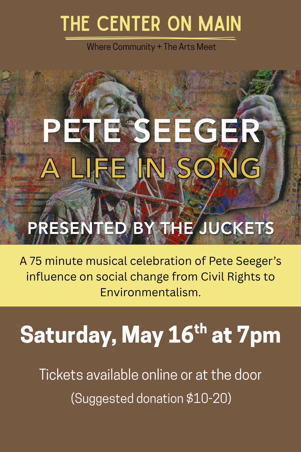 “Pete Seeger: A Life in Song” Presented by The Juckets