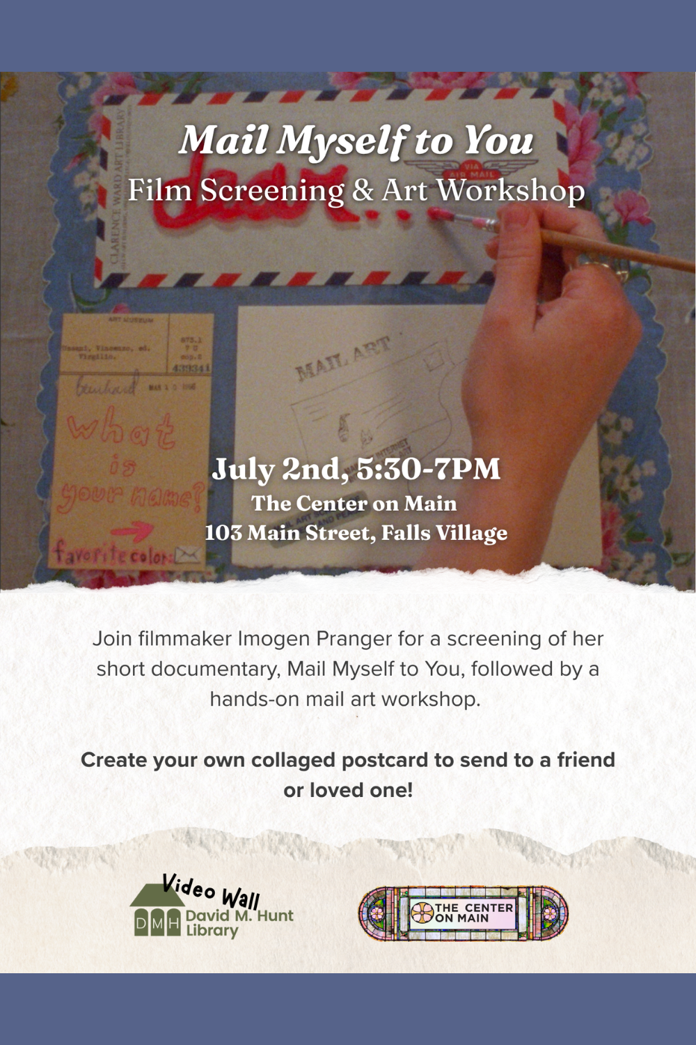 Mail Myself to You: Film Screening & Art Workshop