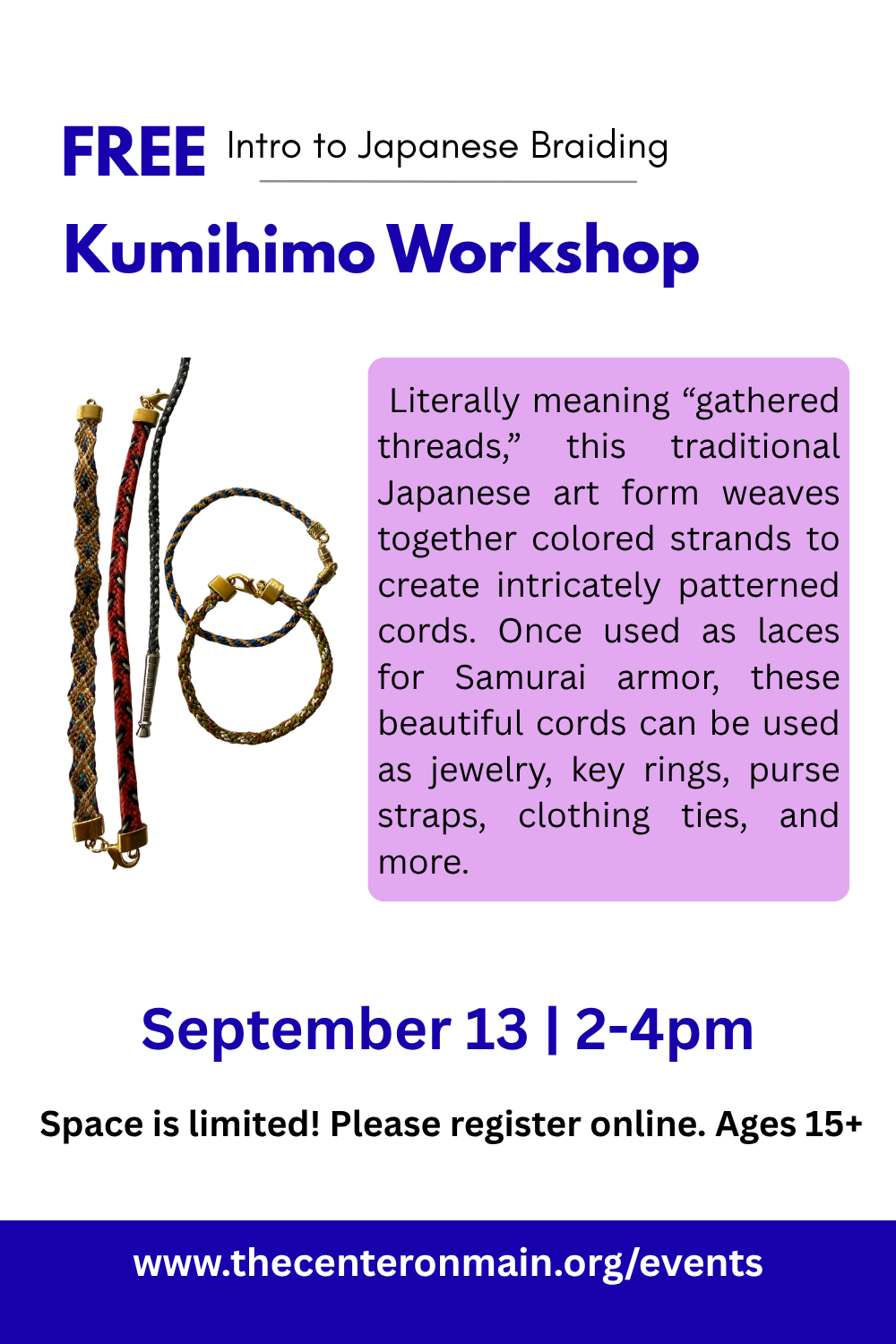Kumihimo: Intro to Japanese Braiding