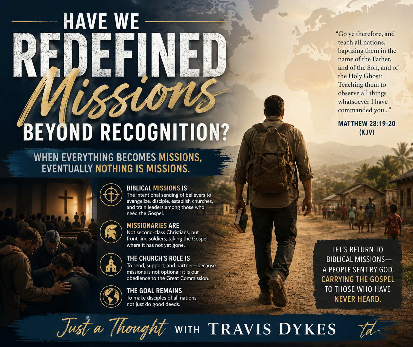 Have We Redefined Missions Beyond Recognition?
