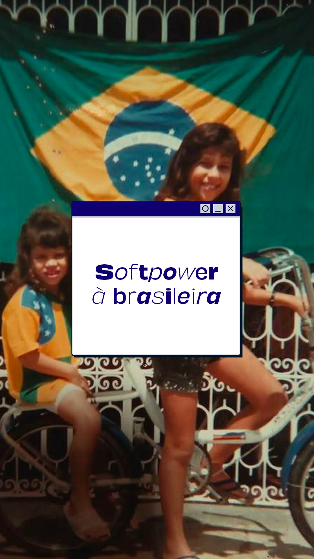 Soft Power à brasileira