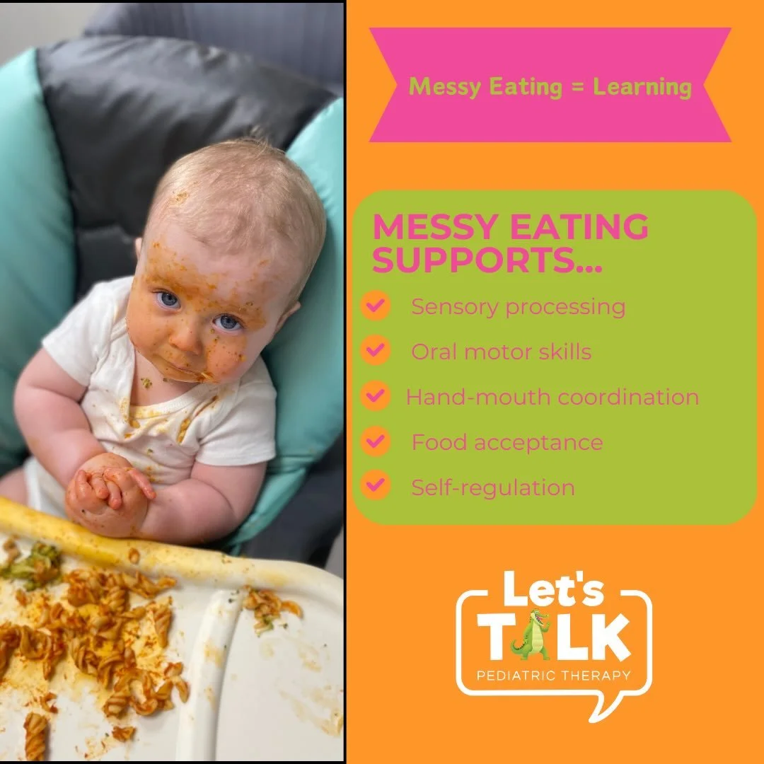 Why Messy Eating Is GOOD 🙌

Messy Eating = Learning

Messy meals aren&rsquo;t a problem&mdash;they&rsquo;re part of development.

Mess supports:
 ✔️ Sensory processing
 ✔️ Oral motor skills
 ✔️ Hand-mouth coordination
 ✔️ Food acceptance
 ✔️ Self-re