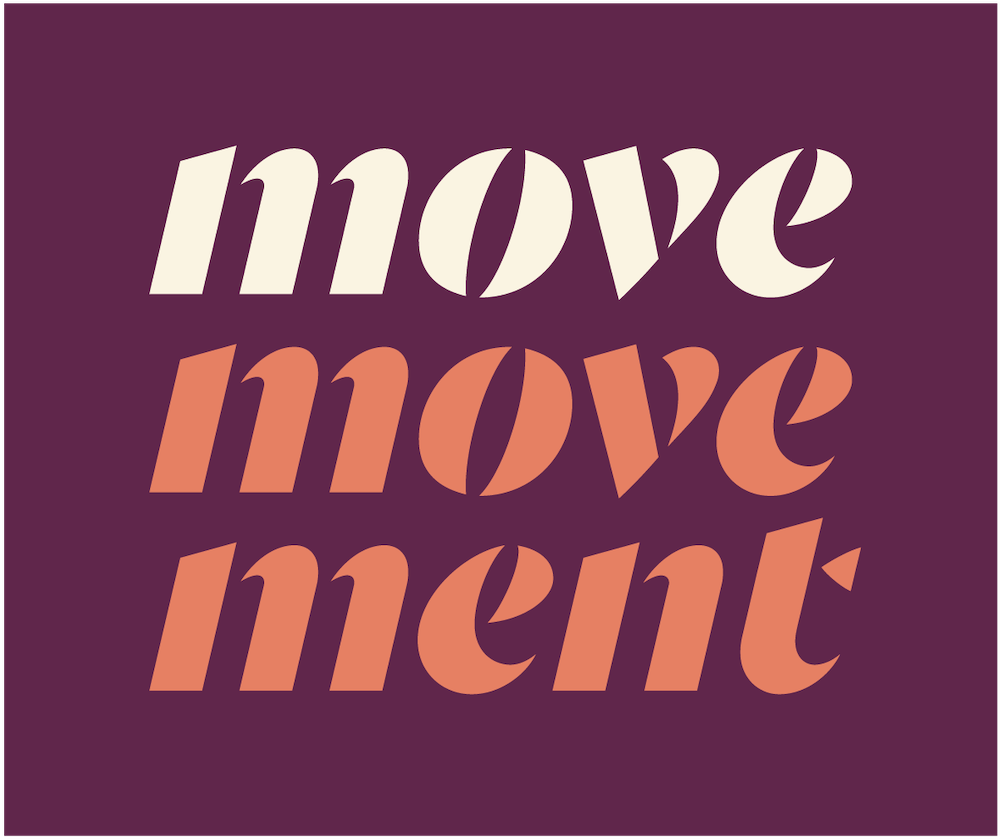 Text in a graphic design saying 'move move move' in stylized font with a dark purple background.