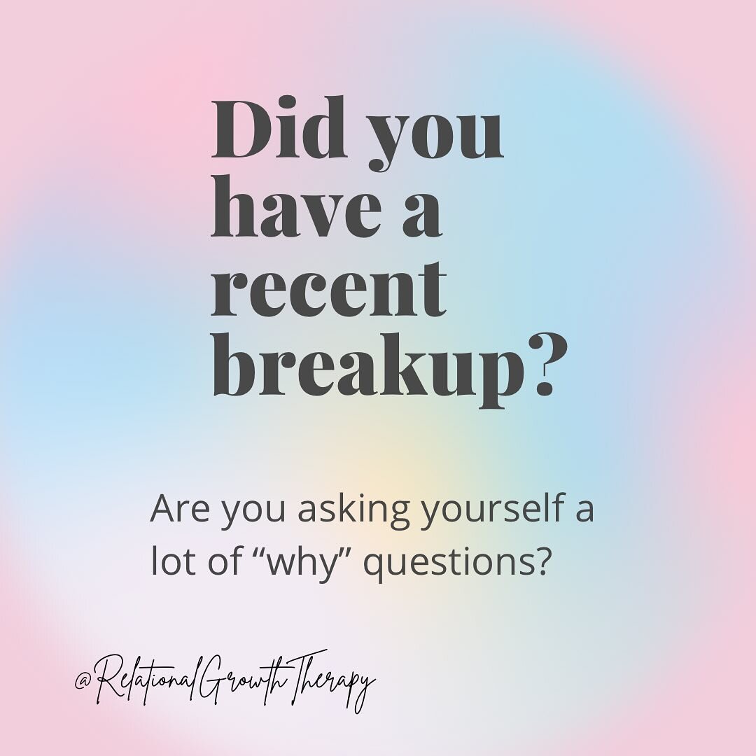 Are you processing a recent breakup, divorce, or separation? And asking yourself a lot of why questions? 

Why did this happen? 
Why was I with this person? 
Why does this type of relationship keep happening to me? 
Why do I keep attracting this type