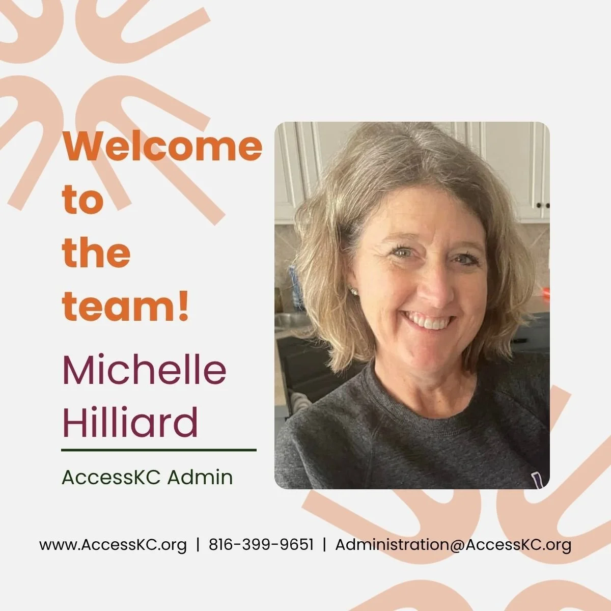 Meet Michelle - AccessKC New Addition Team Member