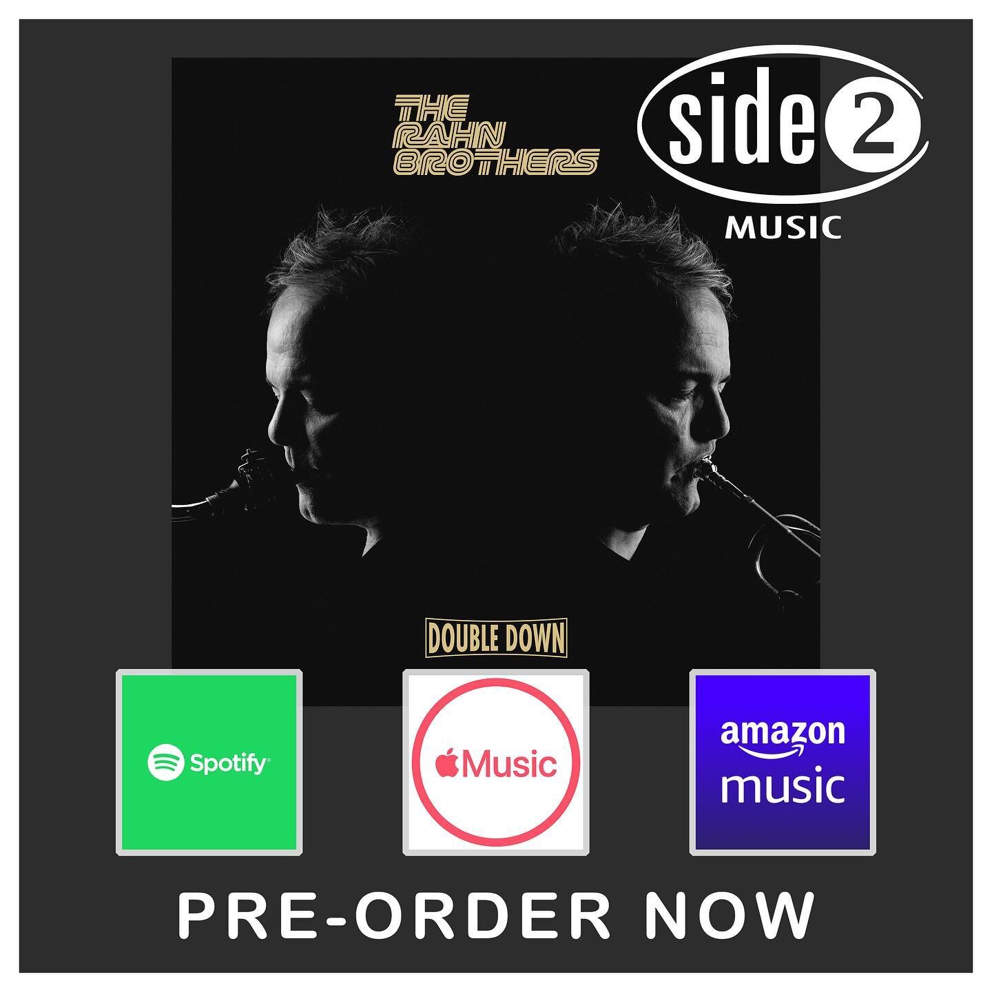 You can Pre-Order/Pre-Save the upcoming Rahn Brothers single now! It will be available worldwide on June 2nd and goes for adds at radio on June 5th. Get ready to &rdquo;DOUBLE DOWN&rdquo; with @therahnbrothers and @side2music 🎷🎺 

https://distrokid