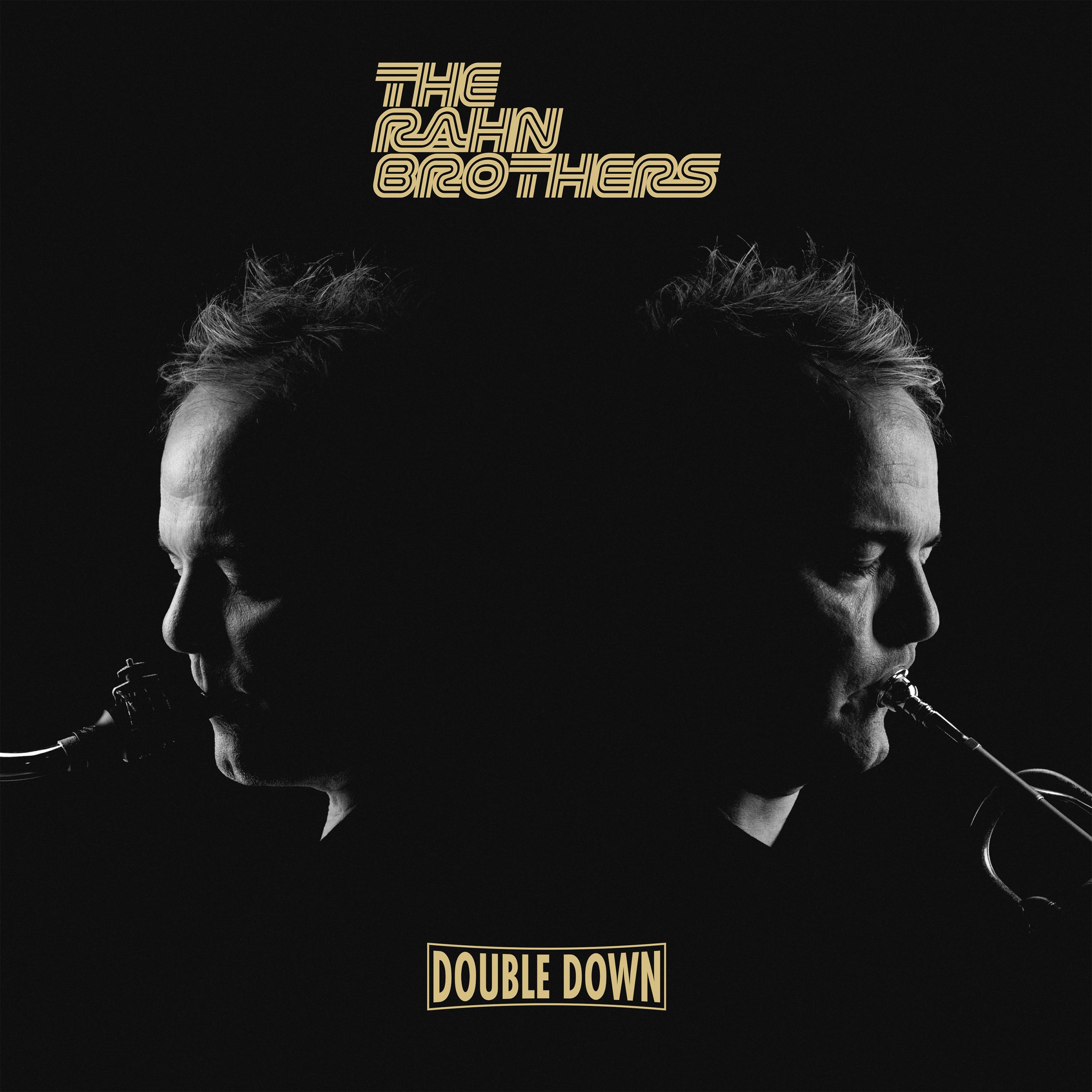 The Rahn Brothers “Double Down” Single