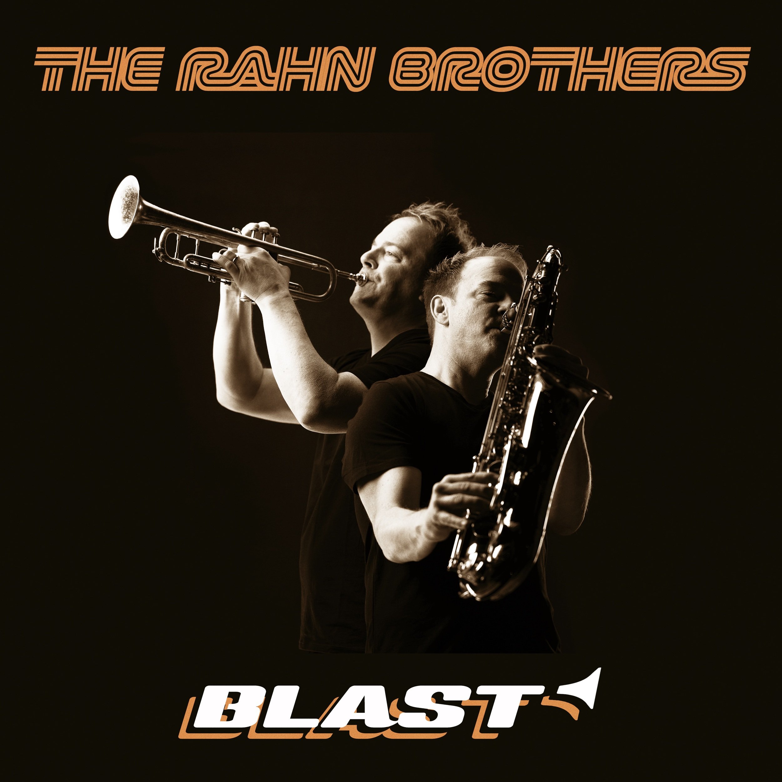 The Rahn Brothers "Blast"