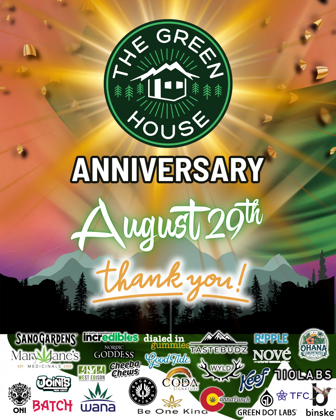 The Green House Anniversary Super SALE 420 Event. Dispensary Near Me August 29th