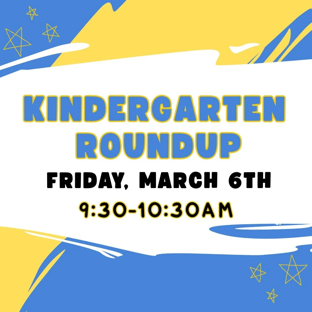 Kindergarten Round-up, Mar 6