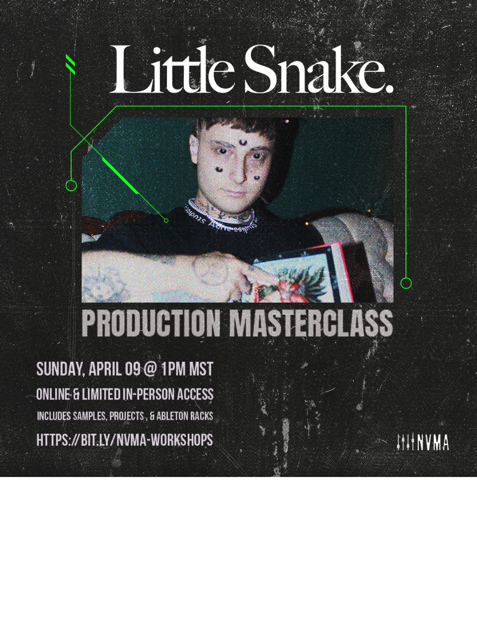 LITTLE SNAKE - Production Masterclass III [$30]