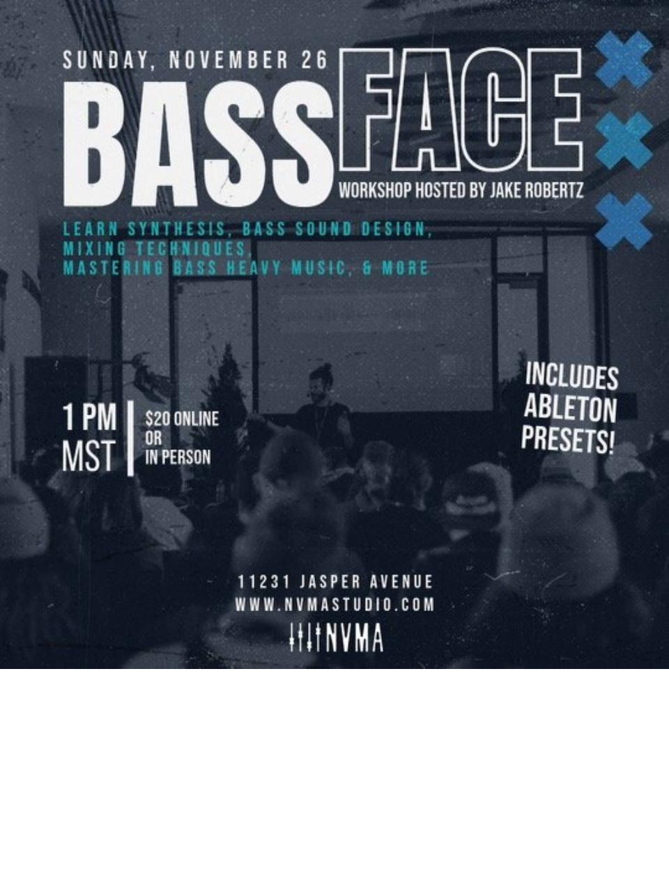 BASSFACE Production Workshop with JAKE ROBERTZ [$20]
