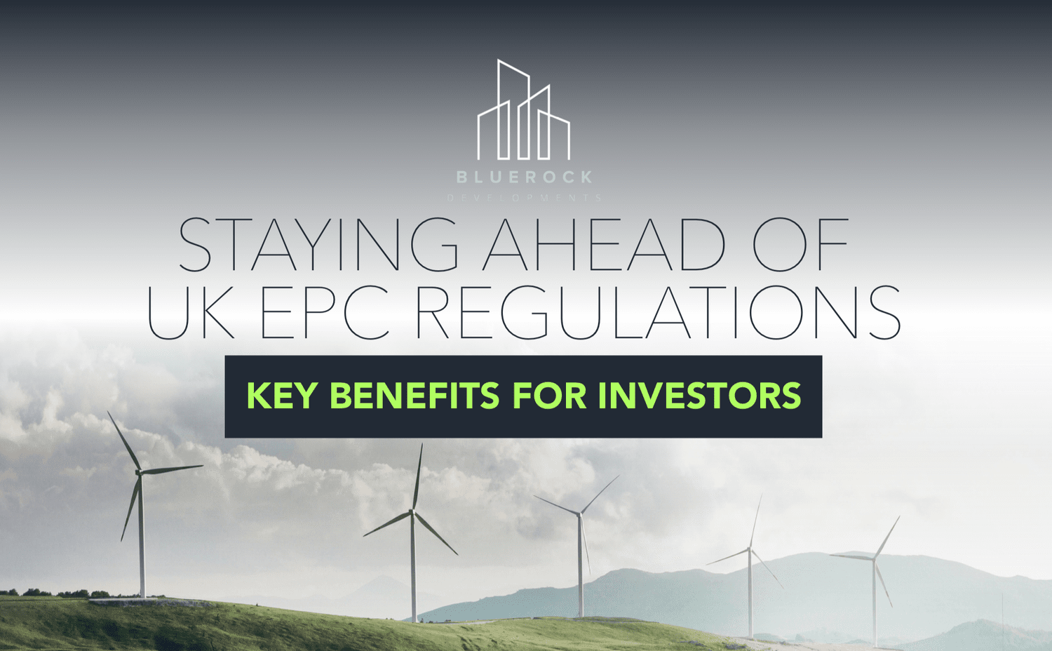 Staying Ahead of UK EPC Regulations