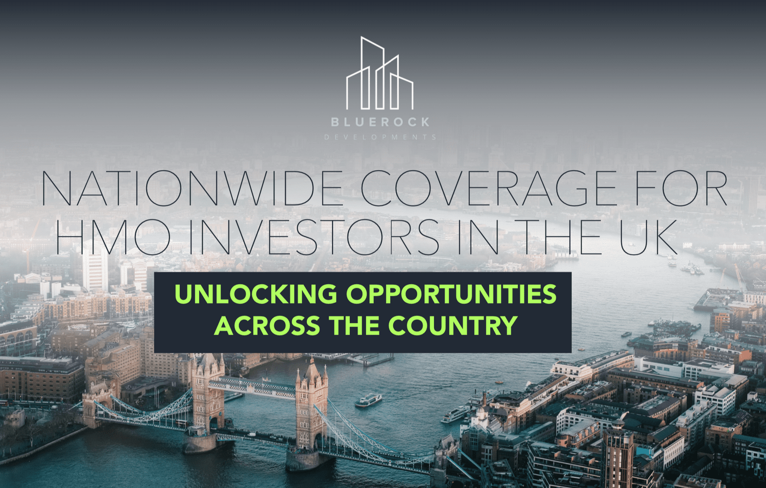 Nationwide coverage for HMO Investors in the UK