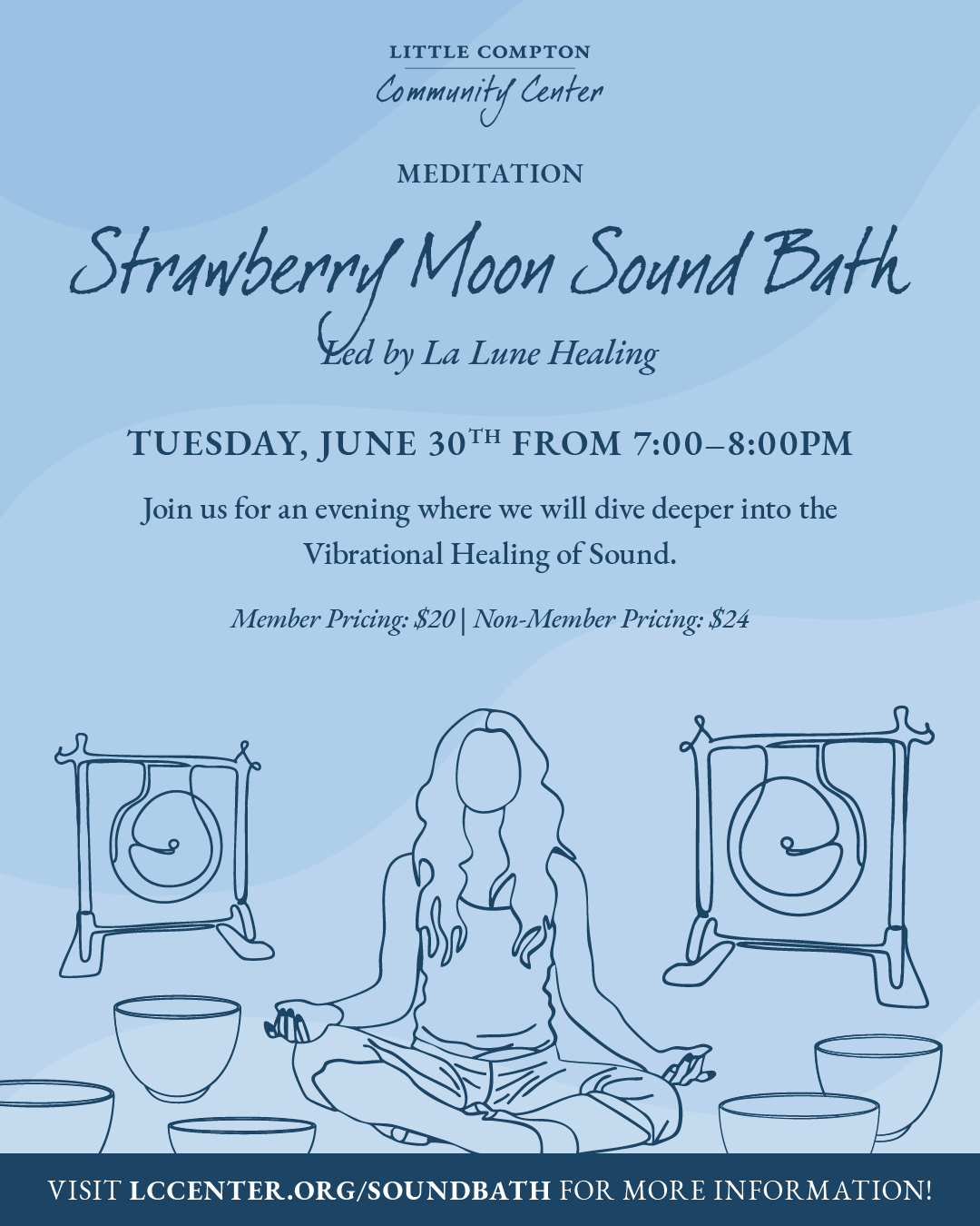 LCCC Strawberry Moon Sound Bath