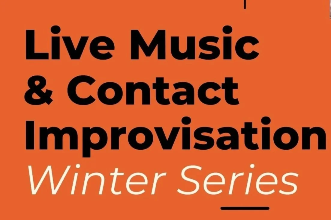 Live Music and Contact Improvisation: Winter Series