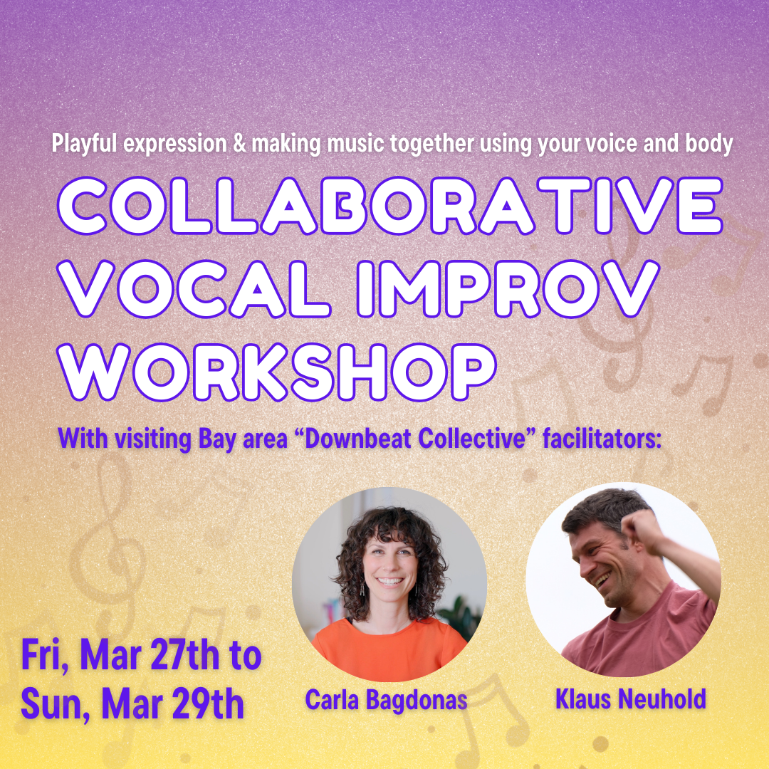 Collaborative Vocal Improvisation Workshop in Missoula