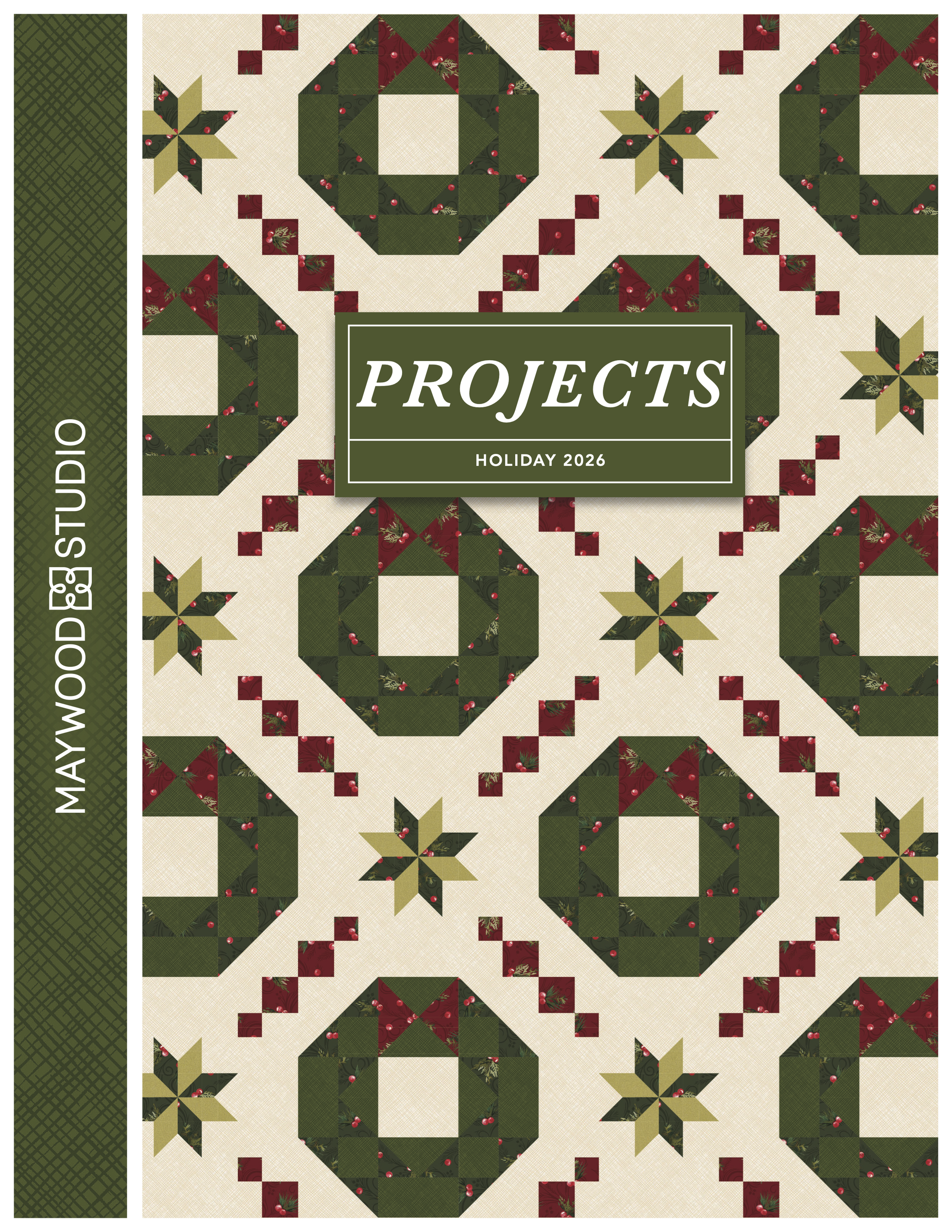 Holiday Welcome on the cover of Maywood Fabric's Holiday 2026 Projects Book (Moonlight Fright, Haul Out the Holly, and Fireflake are also featured)