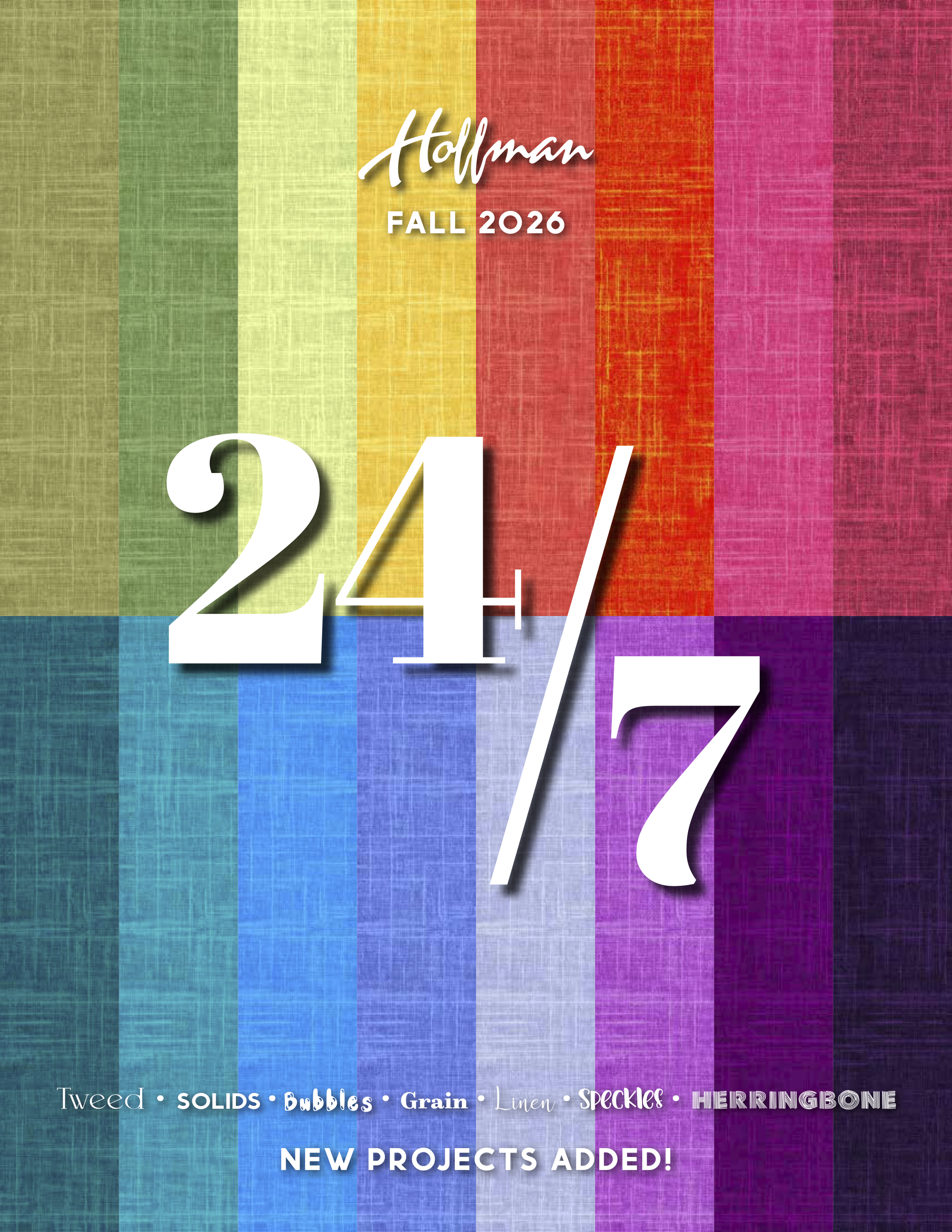 Hoffman Fall 2026 24/7 Basics Look Book - Featuring Fireflake, Pansy Picnic, Strawberry Days, Pinwheel Roundup, Scatter Sunshine, Dancing Lilies, Lincoln's Valentine, and Percussion