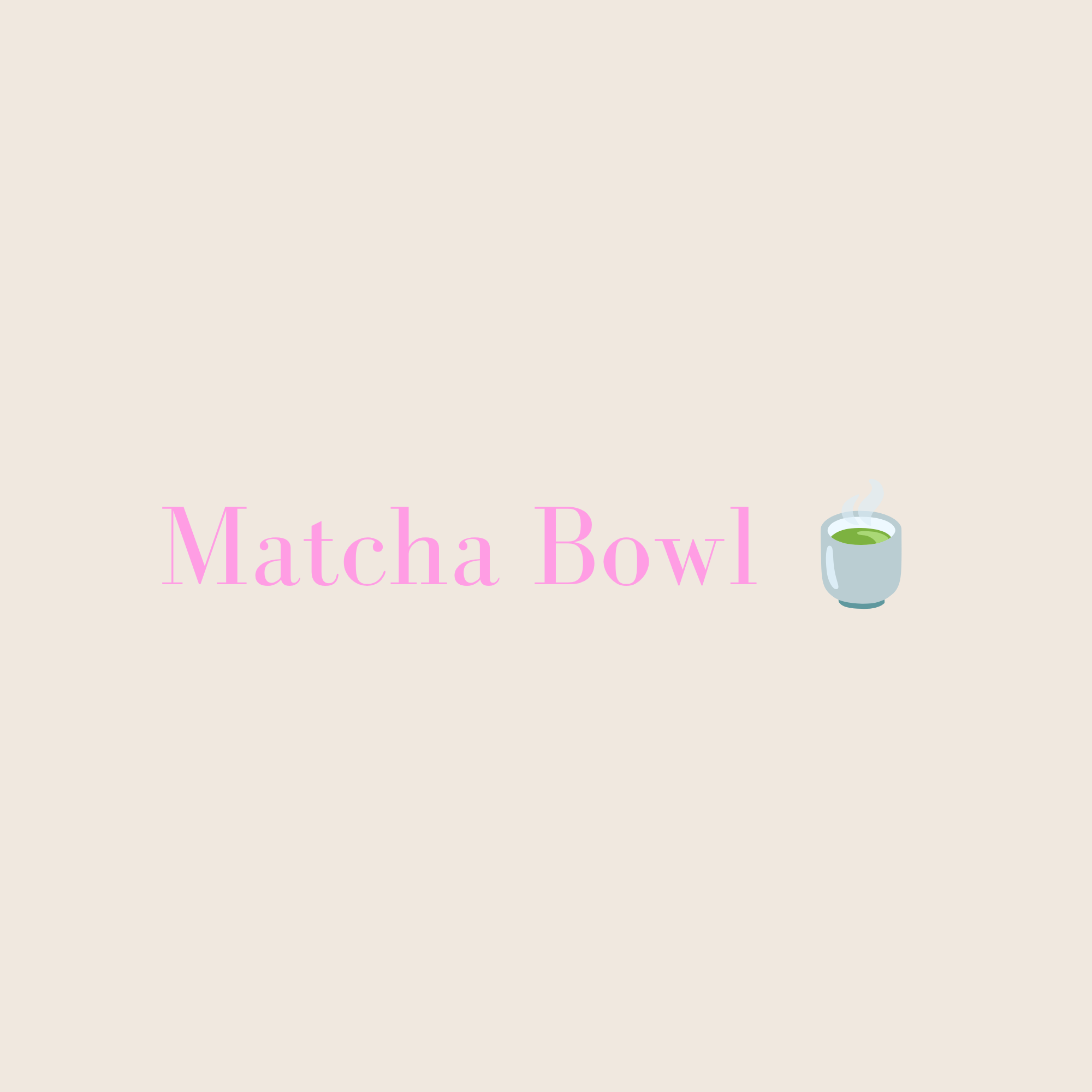 Matcha Bowl 🍵