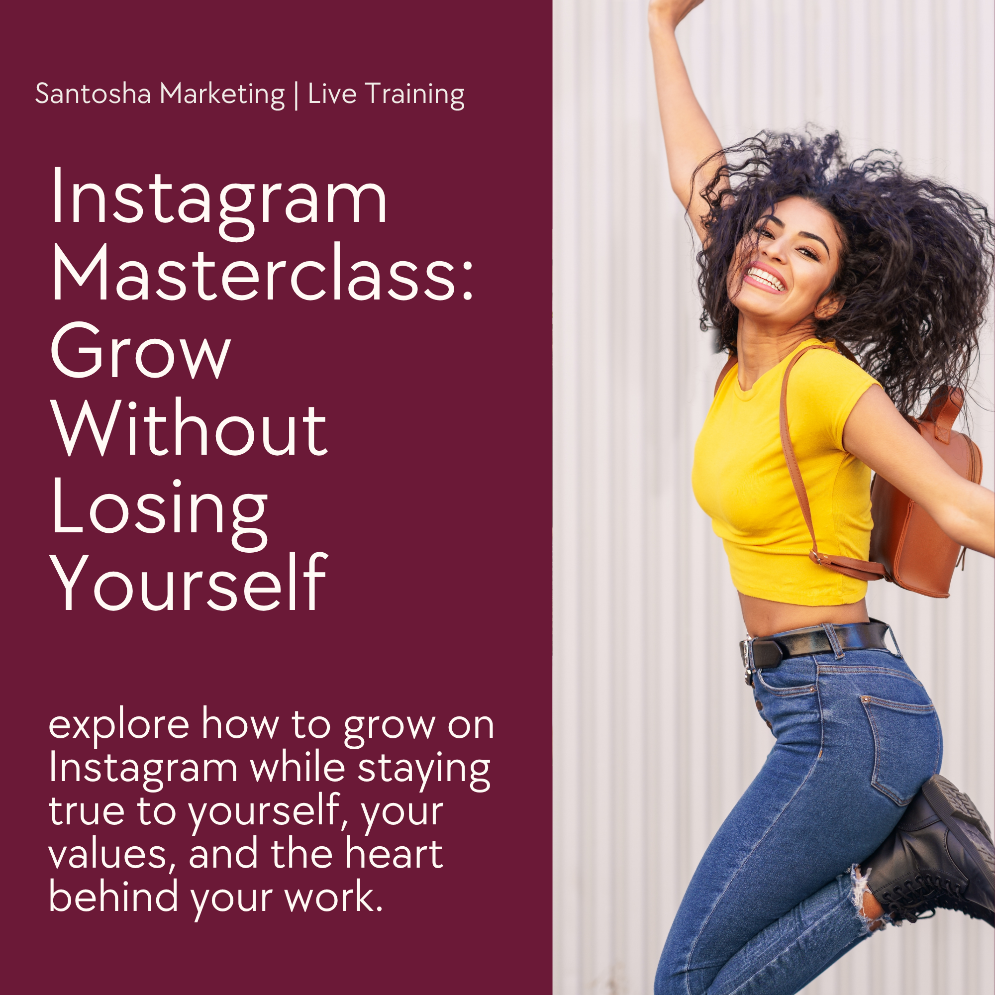 Instagram Masterclass: Grow Without Losing Yourself