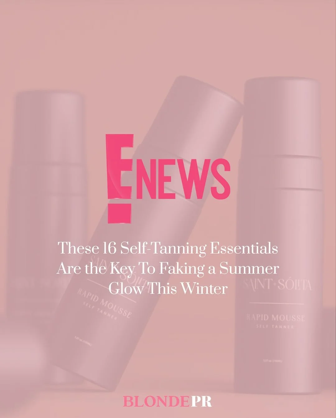 Winter is here, but that doesn&rsquo;t mean your summer glow has to go with it! @saintandsolita was featured in @enews as the must have self tanning essentials you need to stay radiant &amp; bronzed all season long ☀️🤎

#blondepr #earnedwithblonde