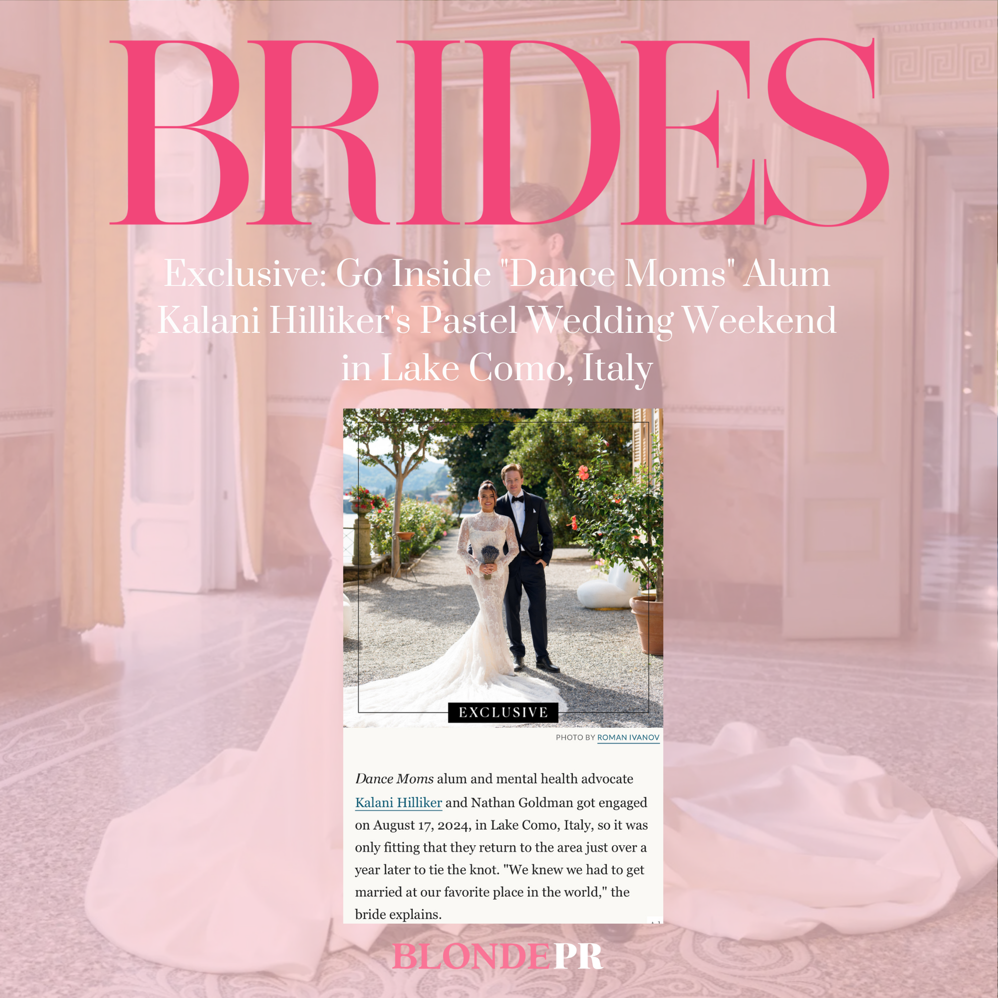 Page from a magazine with the heading 'Brides' in large pink text. Subheading about Kalani Hilliker's wedding weekend in Lake Como, Italy. A photo of a bride and groom standing outdoors among trees and flowers, both dressed in wedding attire, with the bride in a white lace dress and the groom in a black tuxedo.
