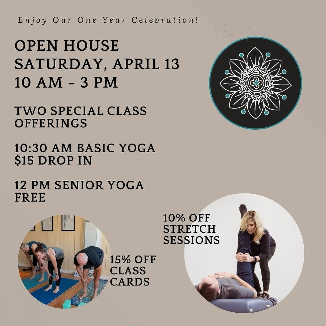 Open House this  Saturday from 10 AM - 3 PM!

Are you just starting out on your journey toward a greater measure of health &amp; wellness?  Drop in for our Basic Yoga class or bring a loved one to the Senior Yoga class at noon!! It&rsquo;s a wonderfu