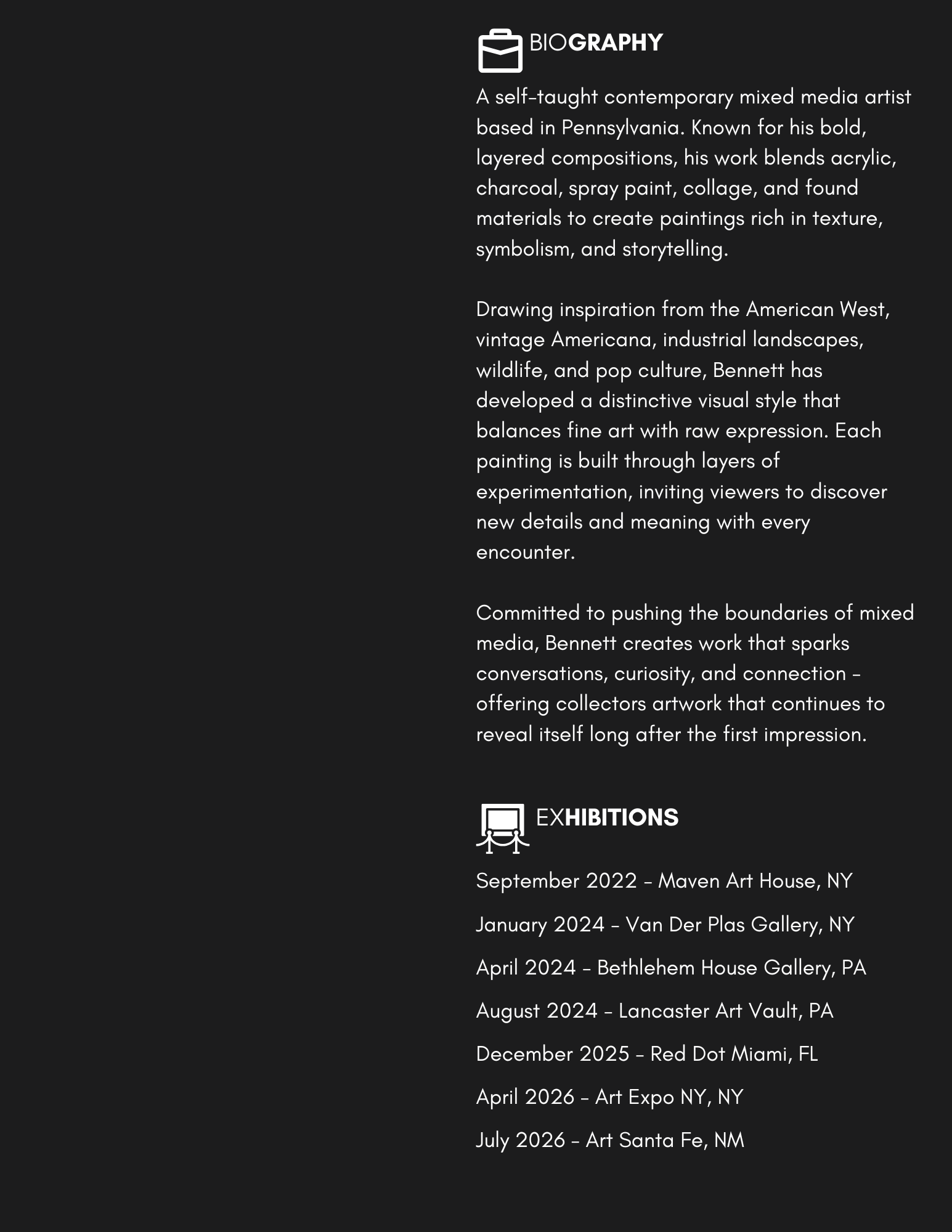 A black background with white text detailing an artist's biography and exhibition history, including dates and locations of multiple art shows from September 2022 to July 2026, with icons for biography and exhibitions at the top and bottom respectively.