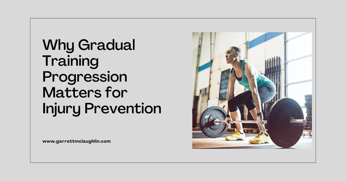 Why Gradual Training Progression Matters for Injury Prevention