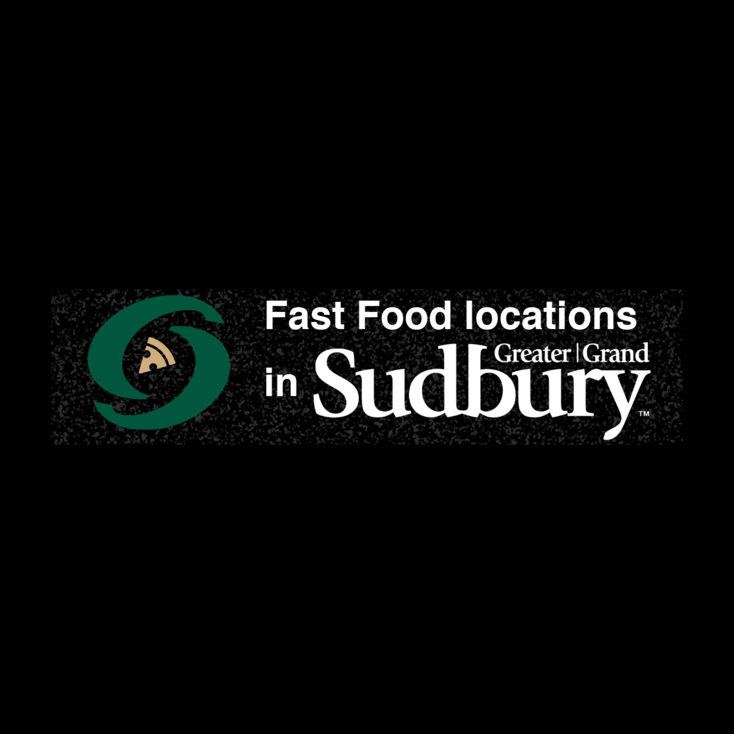 Fast Food Restaurants in Greater Sudbury 