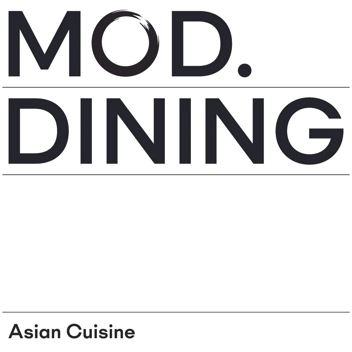 A black and white logo with the text 'MOD. DINING' and 'Asian Cuisine' below it, indicating an Asian restaurant or food service.