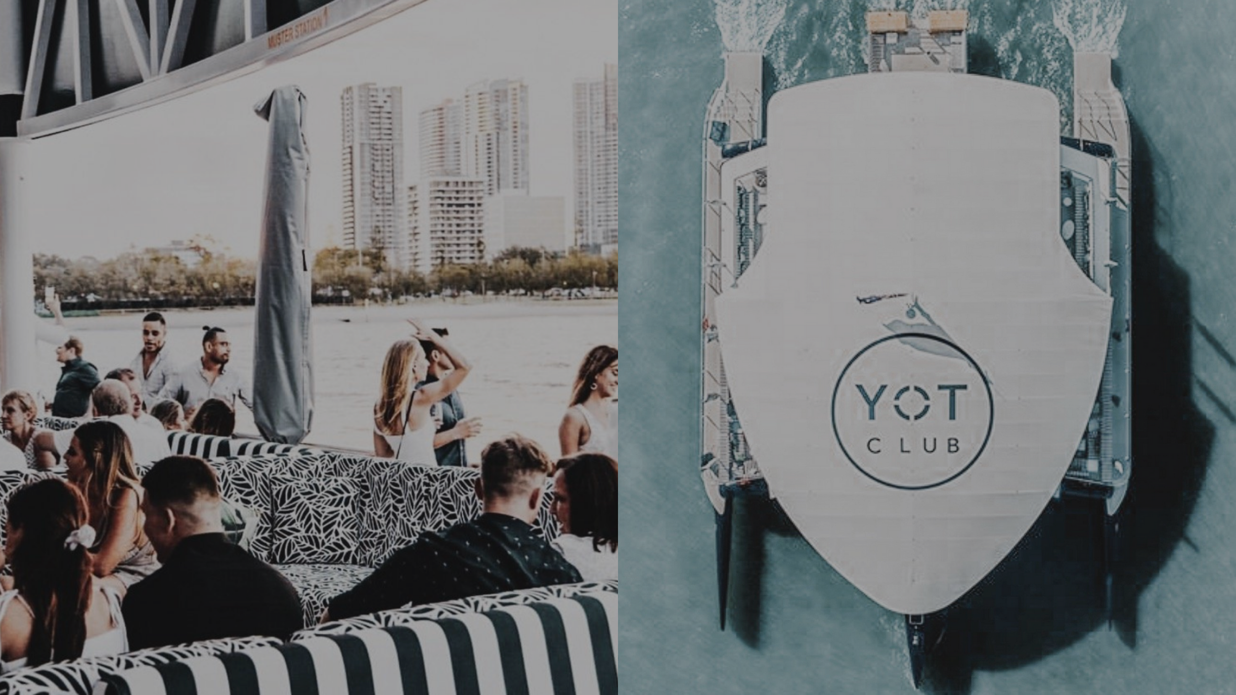 Left side shows people relaxing on a boat patio with city skyline in background. Right side shows a boat viewed from above with a logo that reads 'YOT CLUB' on its deck.