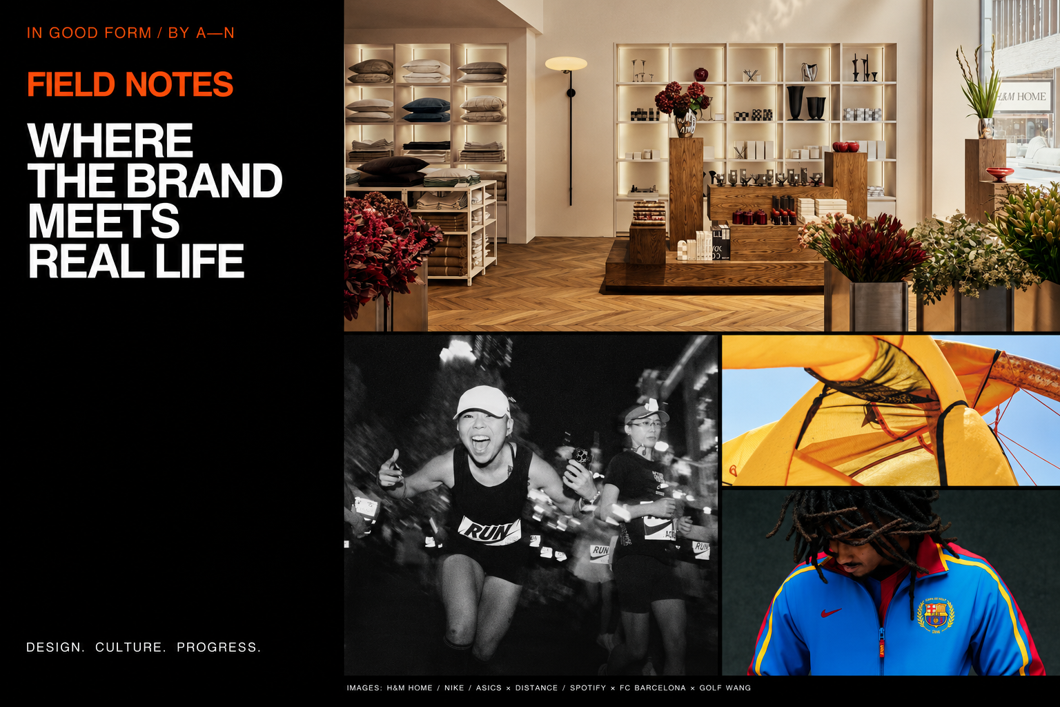 Where the Brand Meets Real Life