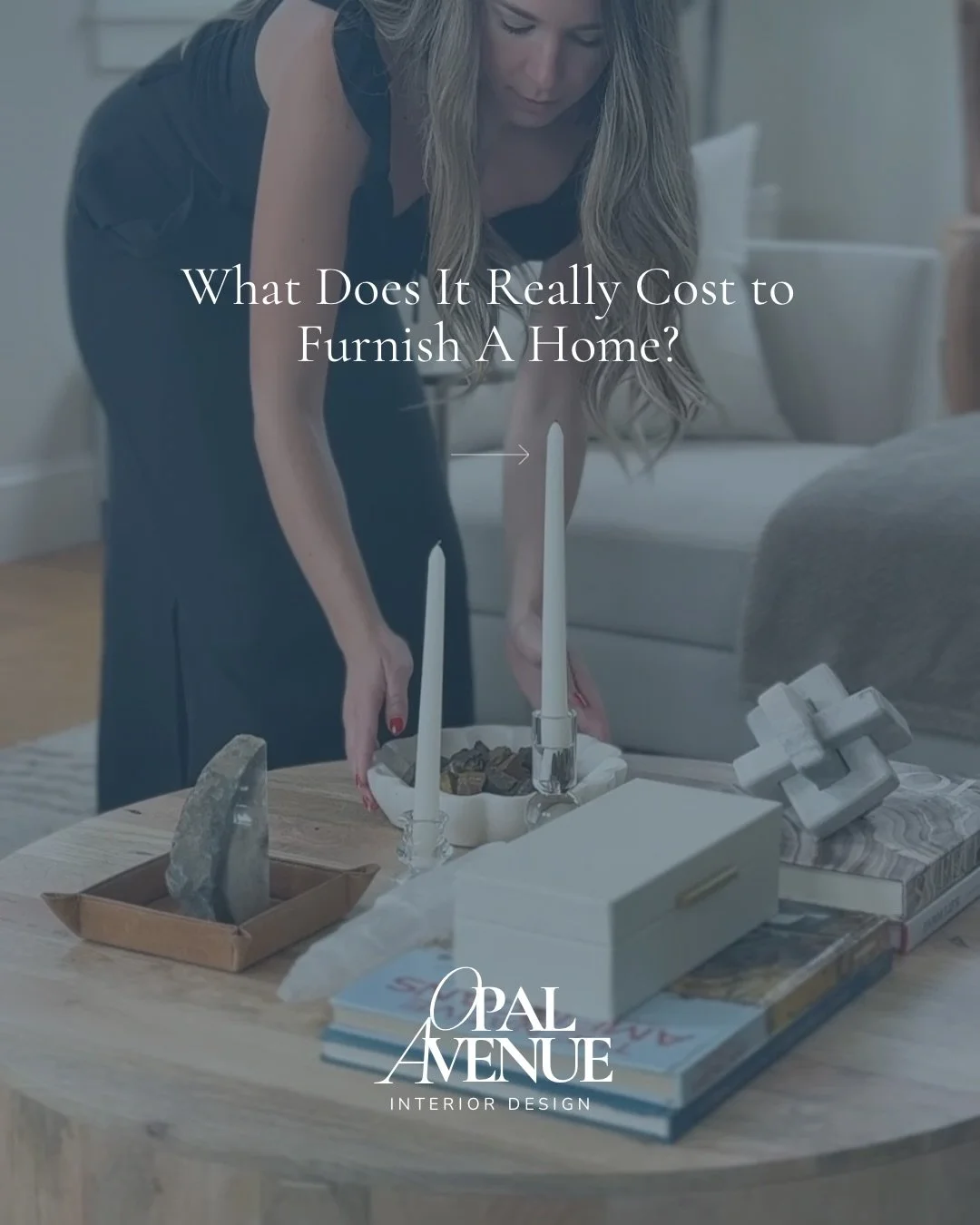 Furnishing a home is not about filling rooms, but rather, about creating spaces that support the way you live, gather, rest and move through your days.

Most people are surprised by what goes into a truly finished room because the details are subtle.