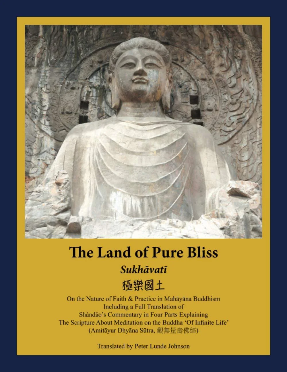 Master Shandao's Commentary on the Visualisation Sutra (The Land of Pure Bliss: Sukhavati, Peter Lunde Johnson, An Lac Publications, www.anlacpublications.com)