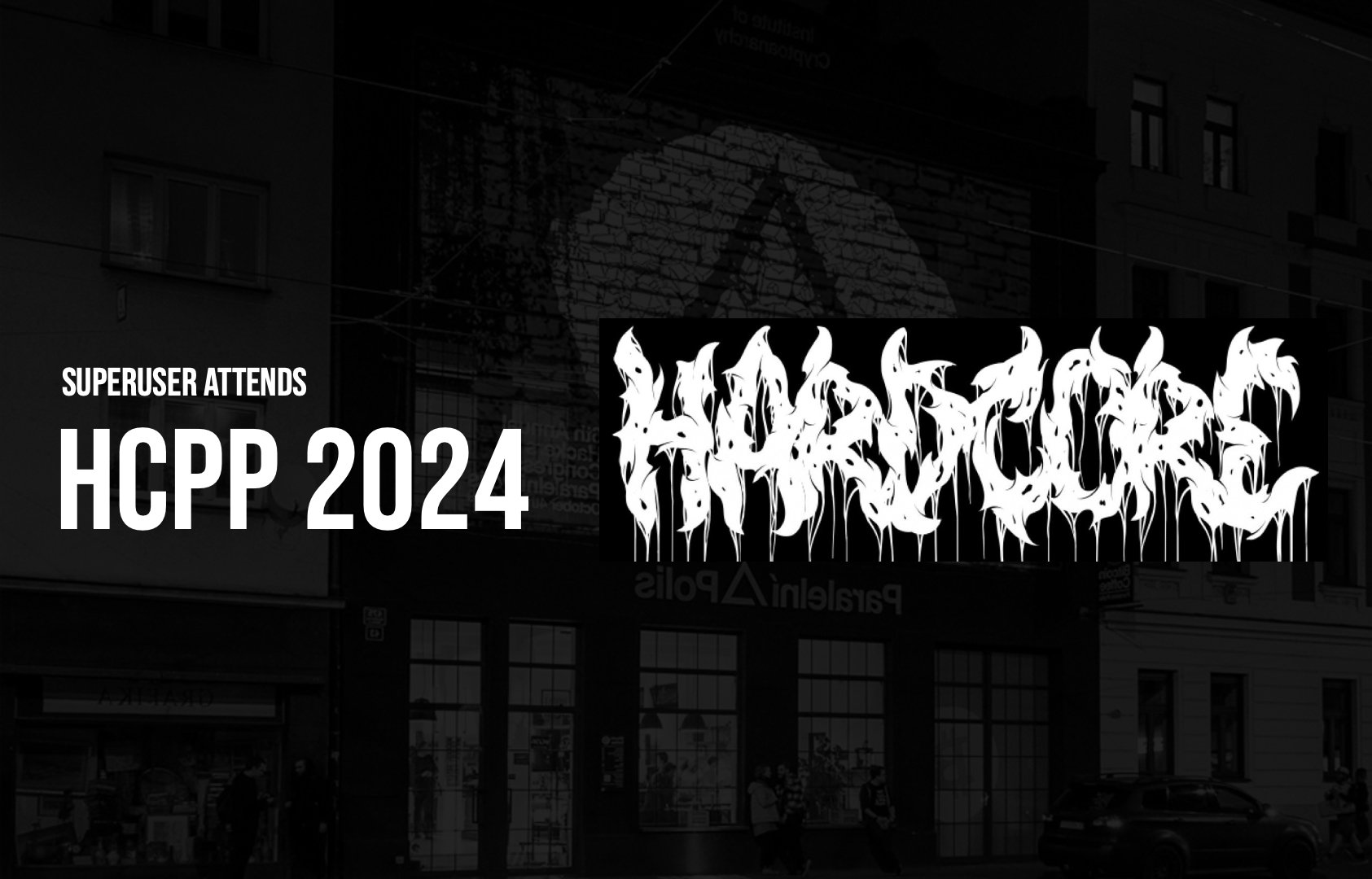 Superuser at final HCPP 2024