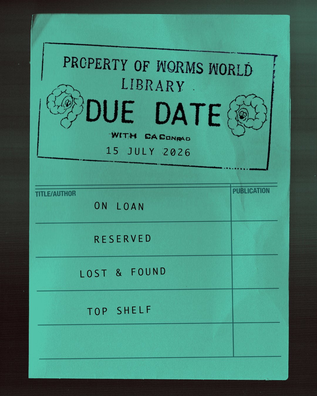 Due Date with CAConrad