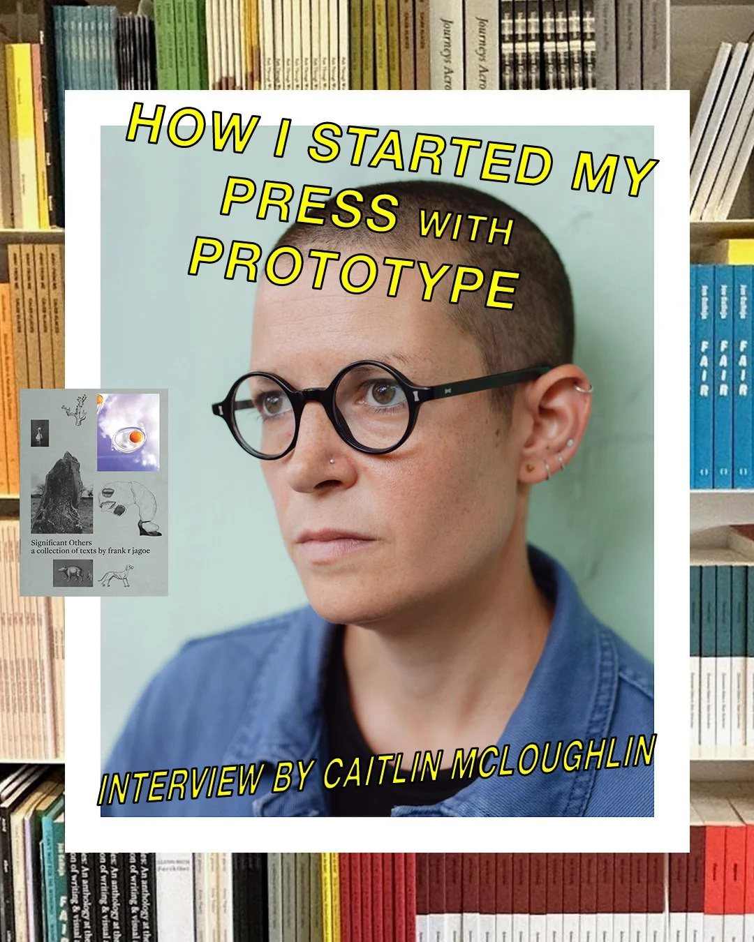 How I Started My Press with Prototype