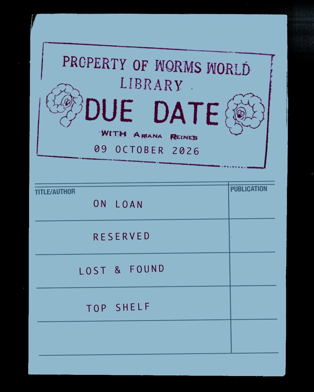 Due Date with Ariana Reines