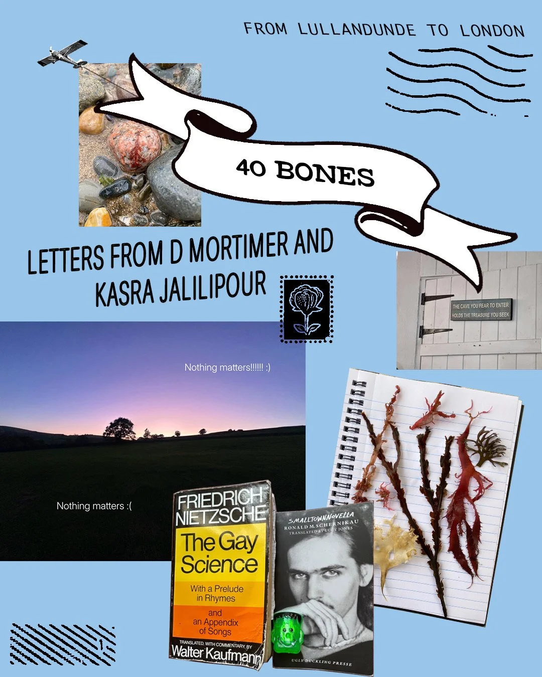 40 bones: letters from Lullandunde to London