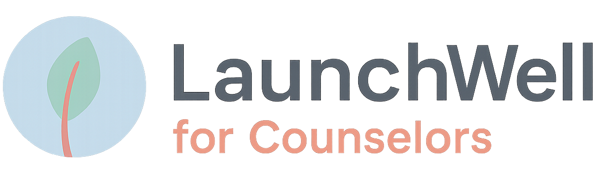 Logo with a leaf icon and the text "LaunchWell for Counselors"