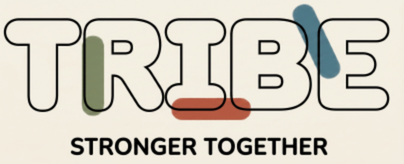 TRIBE: "Stronger Together"