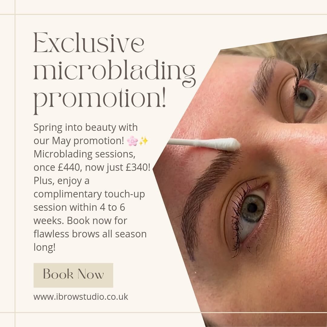 Spring into beauty with our May promotion! 🌸✨ Microblading sessions, once &pound;440, now just &pound;340! Plus, enjoy a complimentary touch-up session within 4 to 6 weeks. Book now for flawless brows all season long! 💖 #SpringBeauty #microbladingp