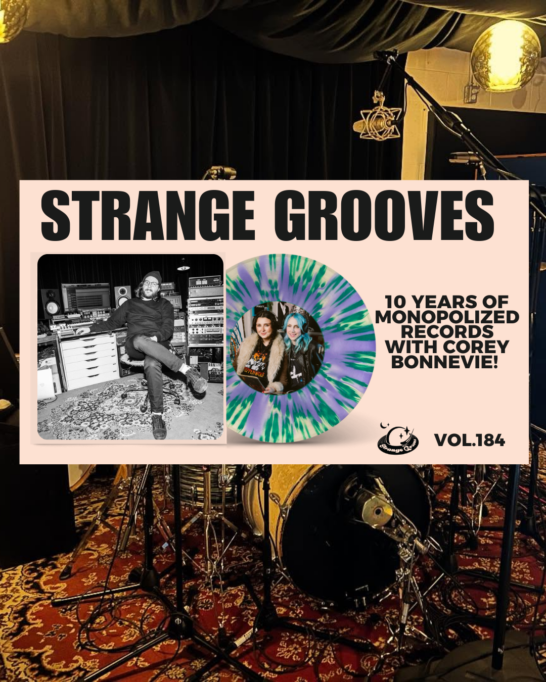 Episode 185: Corey Bonnevie: Building Sound, Community, and Space at Monopolized Records
