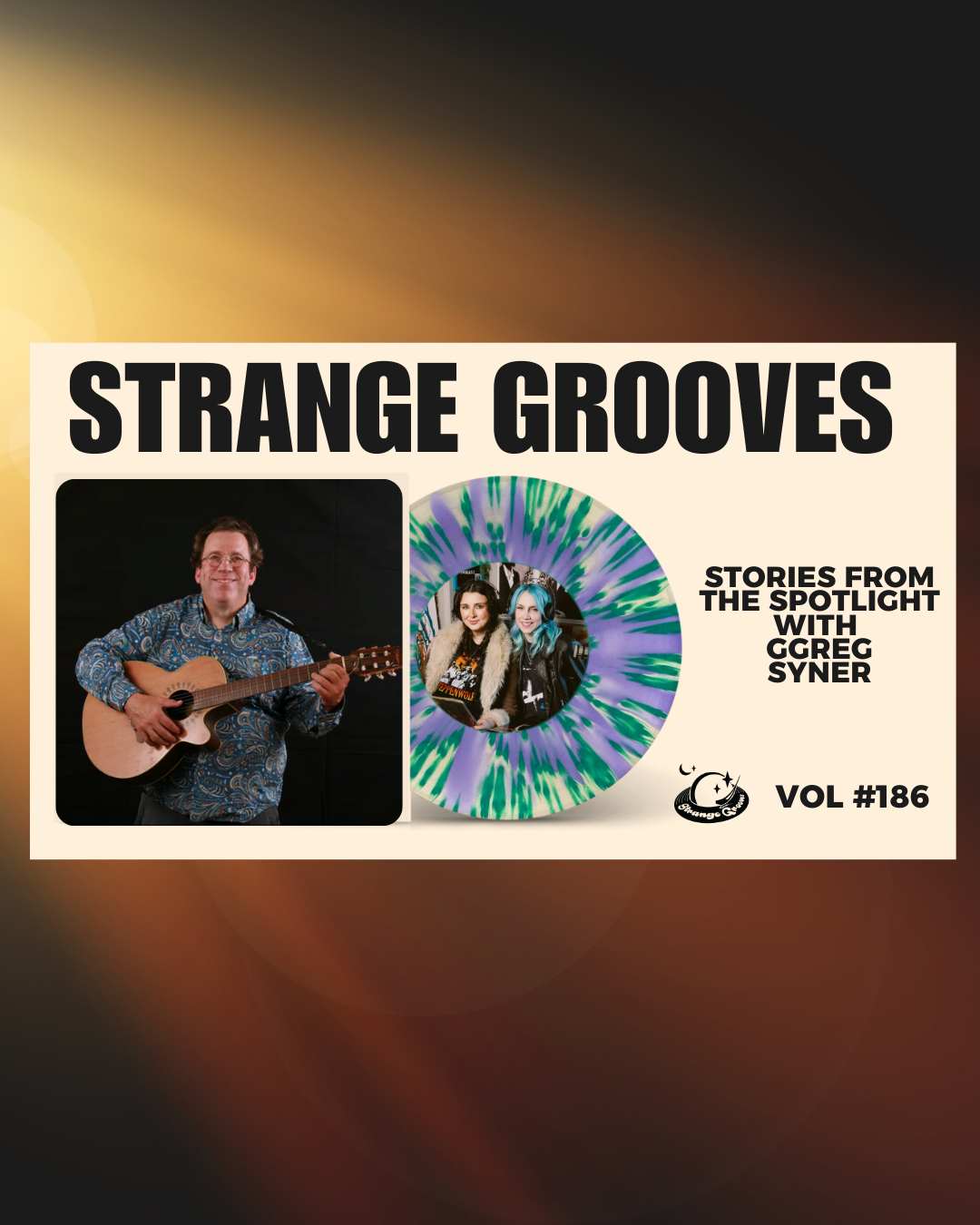 Episode 186: Ggreg Snyder – Stories from the Spotlight