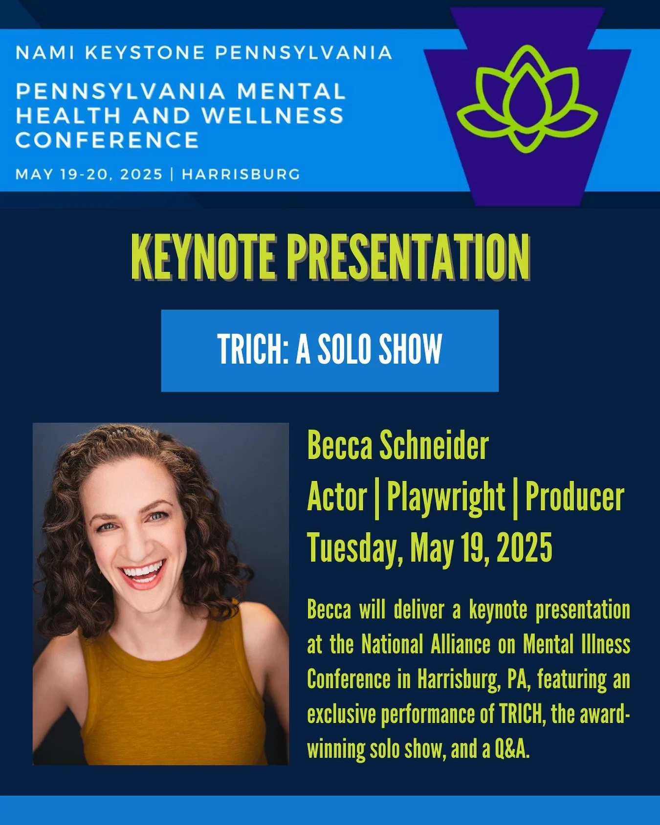 Major milestone! Becca will be a keynote speaker at the National Alliance on Mental Illness (NAMI) PA Mental Health and Wellness Conference this May, performing TRICH for hundreds of attendees!   NAMI has been a big supporter of the show, representin