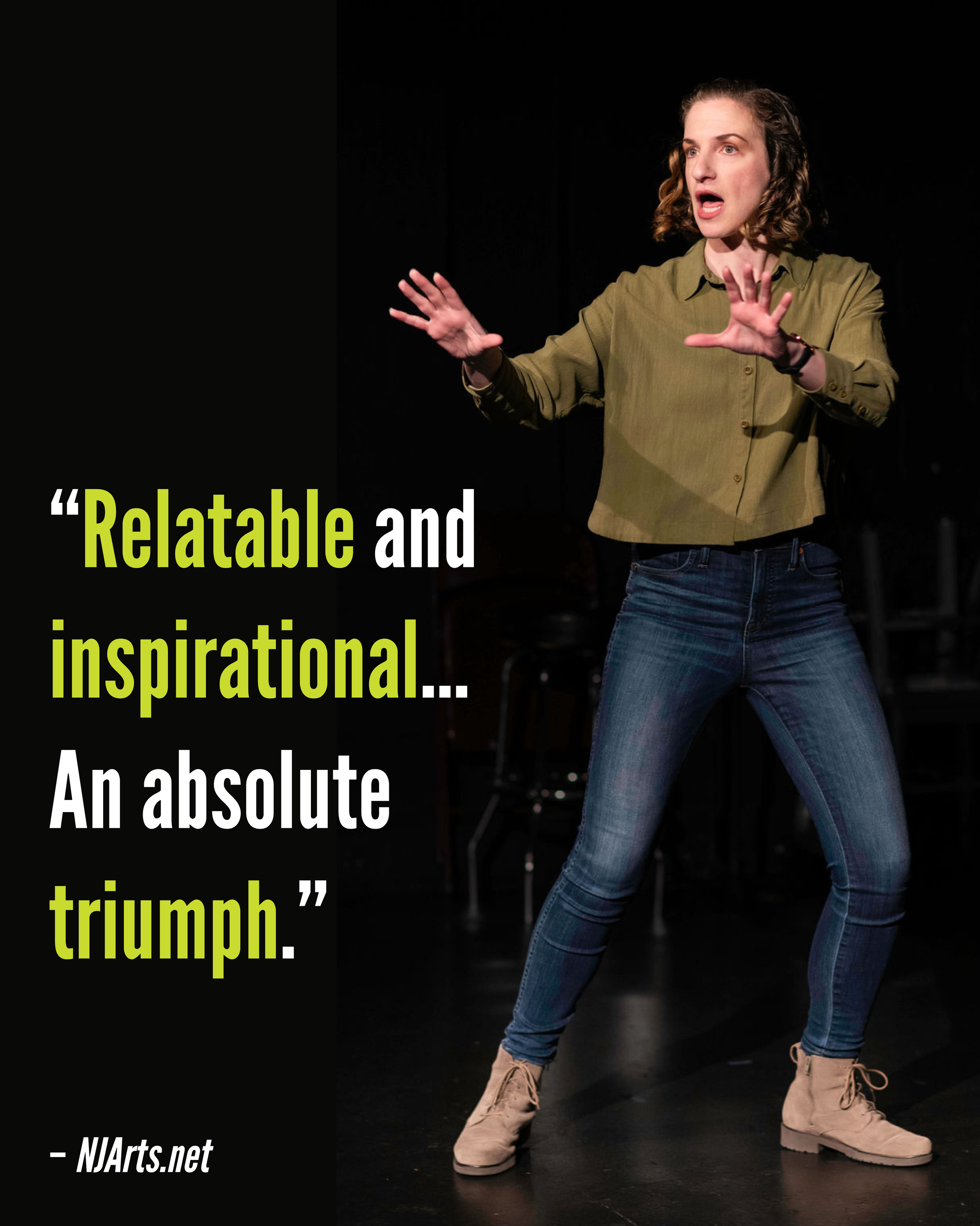 A woman with curly hair wearing a green shirt and blue jeans standing on stage, with a review on the left side that reads: "Relatable and inspirational...An absolute triumph."