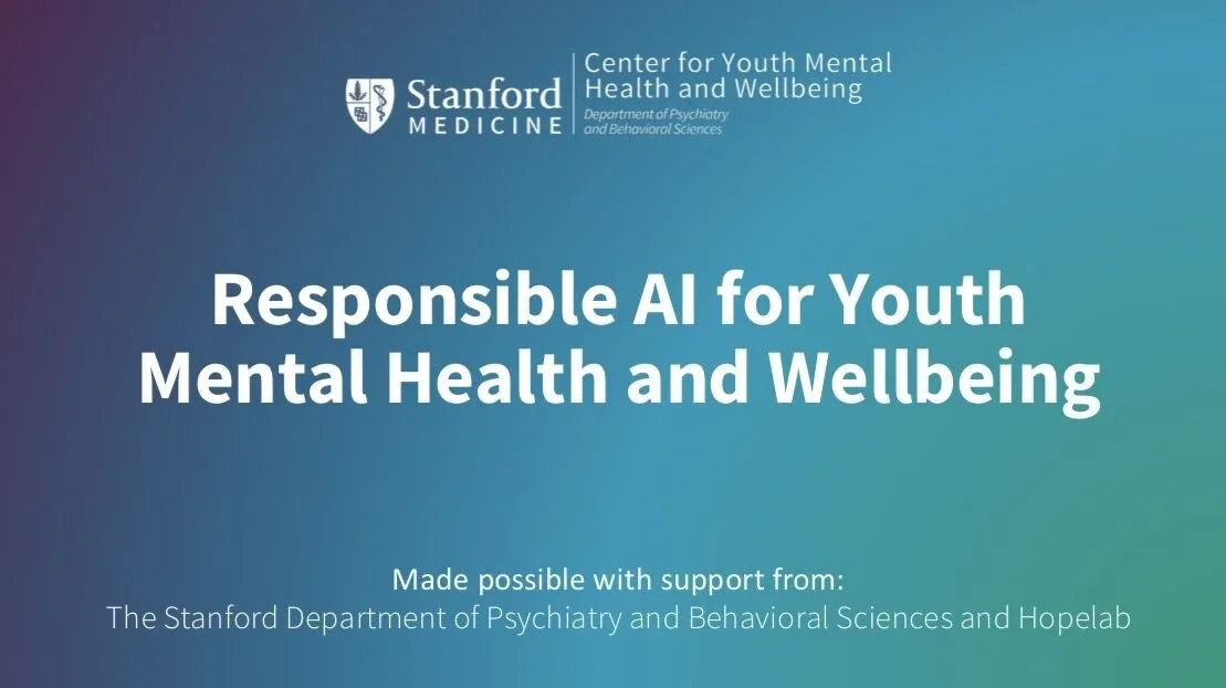 Responsible AI for Youth Mental Health and Wellbeing workshops at Stanford and Kids Help Phone (Canada)