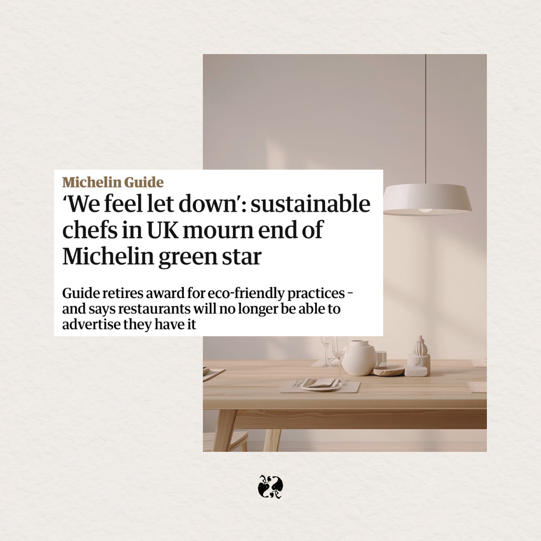 Losing the Michelin Green Star: What’s Next for Sustainable Restaurants?